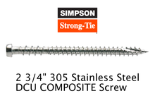Load image into Gallery viewer, Simpson Strong-Tie DCU234MB305 - 2-3/4&quot; 305SS Hand-Drive Stainless Steel Composite Deck Screw #10
